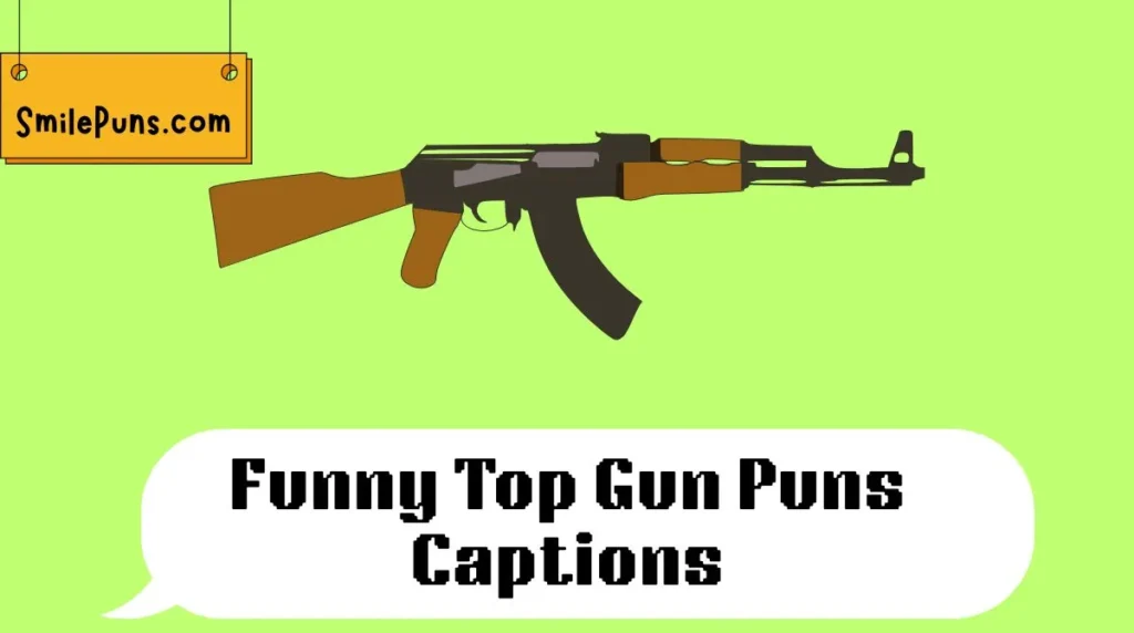 Funny Top Gun Puns Captions