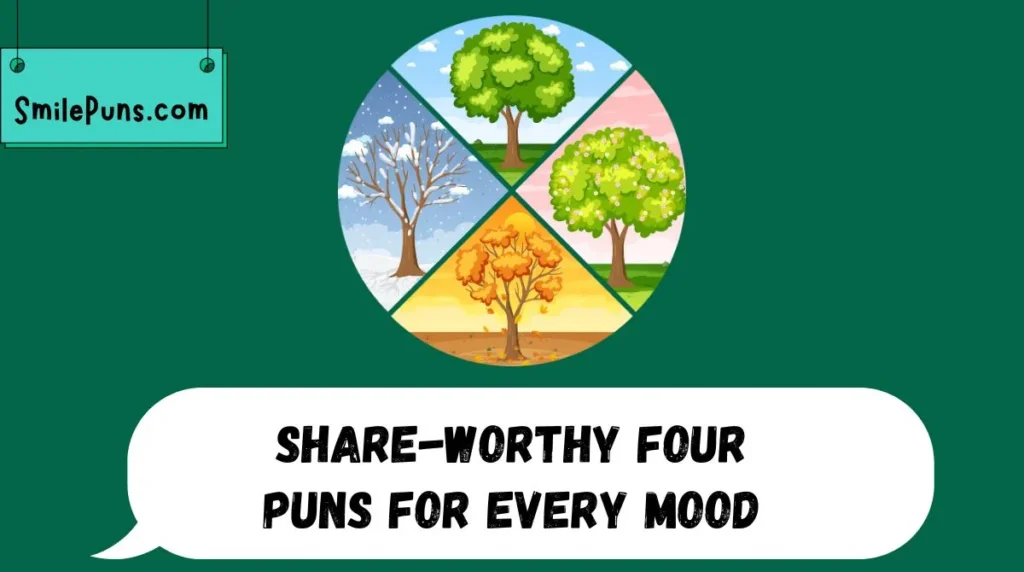 Share-Worthy Four Puns for Every Mood