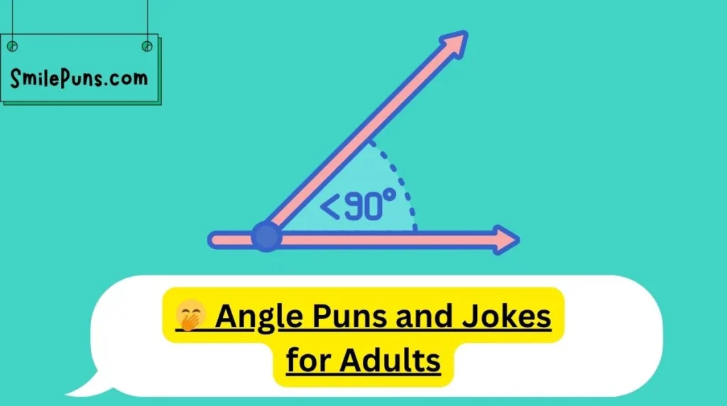 🤭 Angle Puns and Jokes for Adults