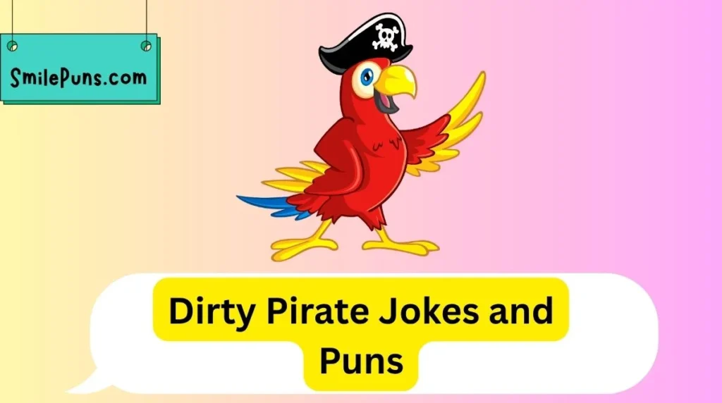 Dirty Pirate Jokes and Puns