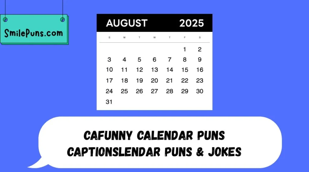 Funny Calendar Puns Captions