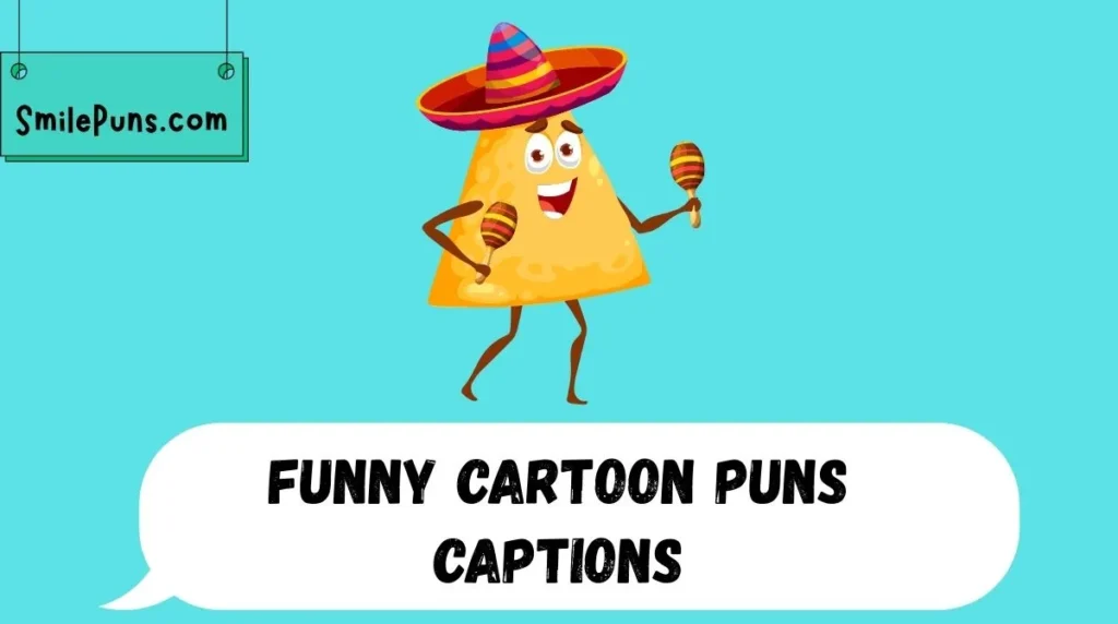 Funny Cartoon Puns Captions
