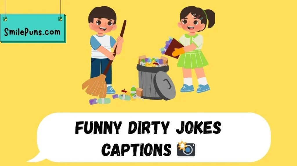 Funny Dirty Jokes Captions 📸