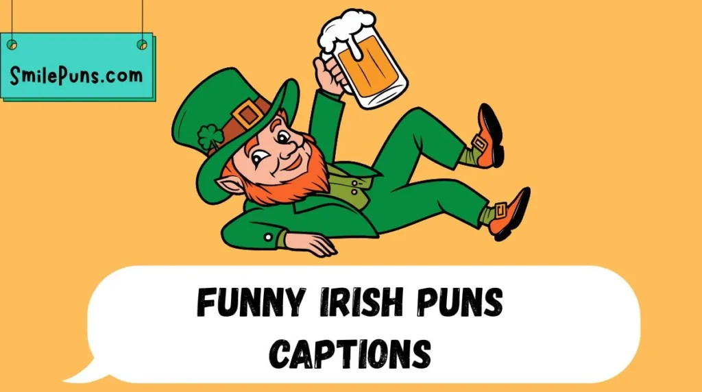 Funny Irish Puns Captions