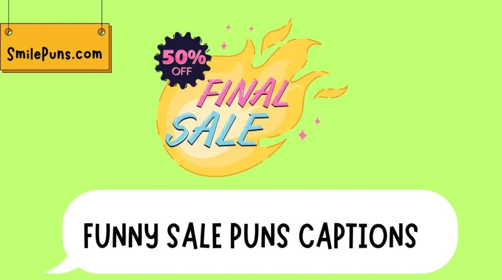 Funny Sale Puns Captions