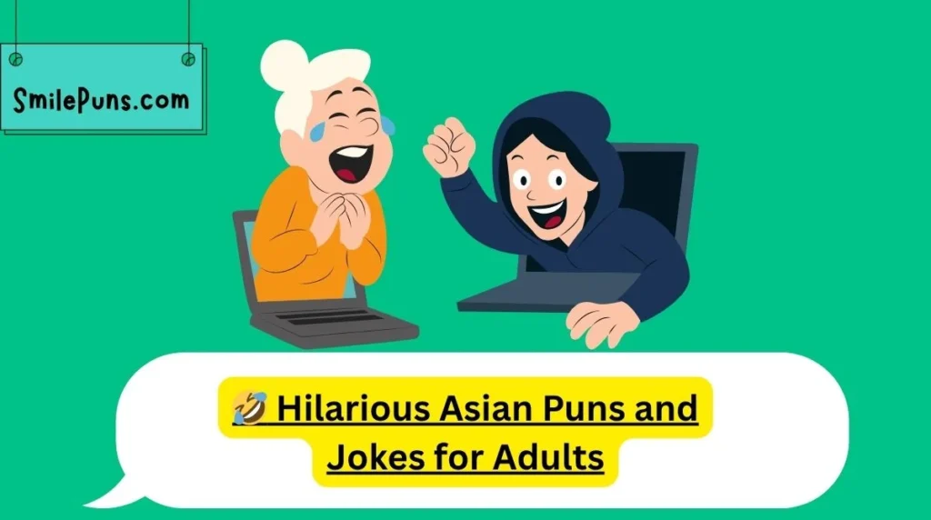 🤣 Hilarious Asian Puns and Jokes for Adults