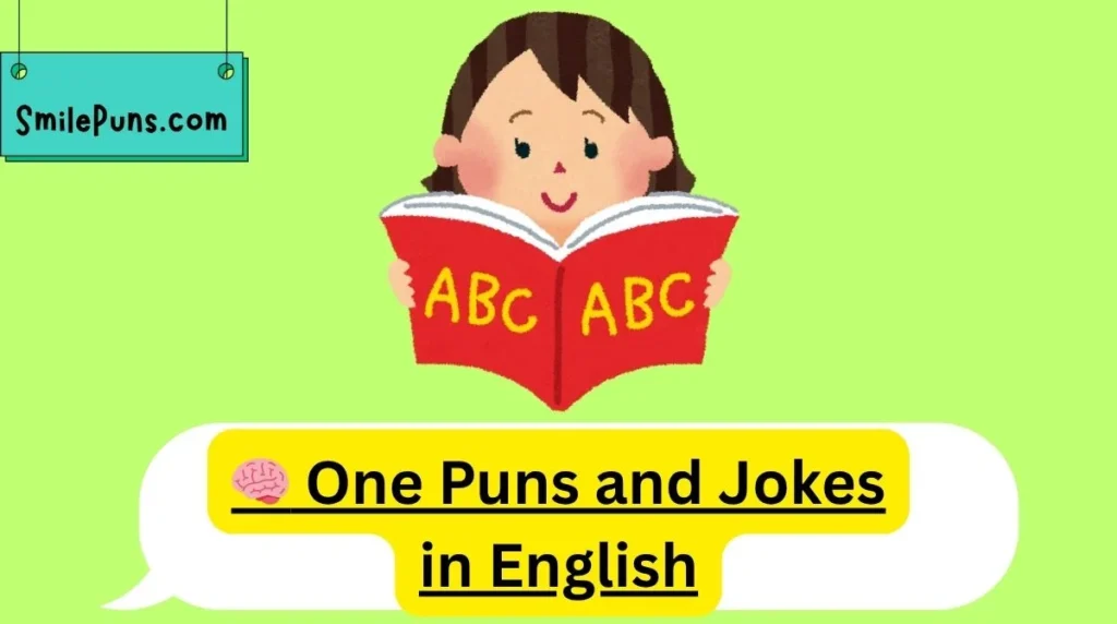 š§ One Puns and Jokes in English