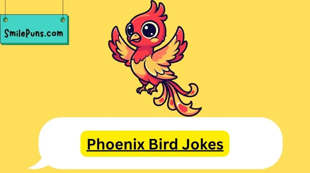 Phoenix Bird Jokes