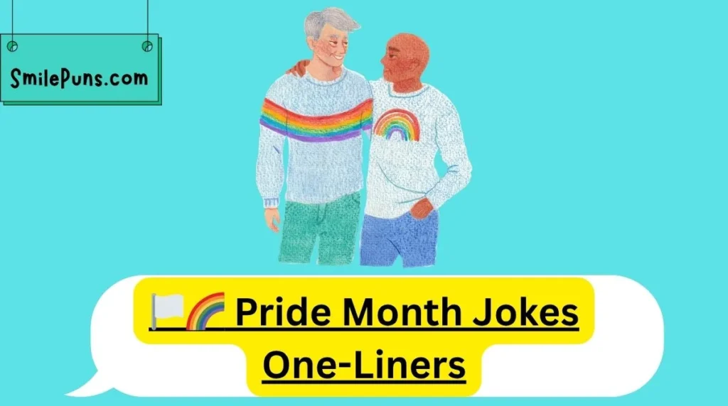 🏳️🌈 Pride Month Jokes One-Liners