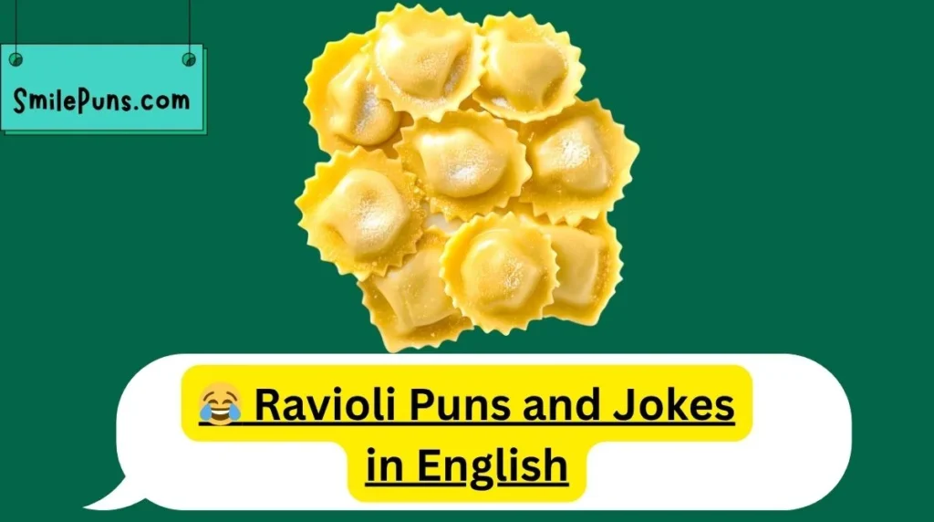 😂 Ravioli Puns and Jokes in English