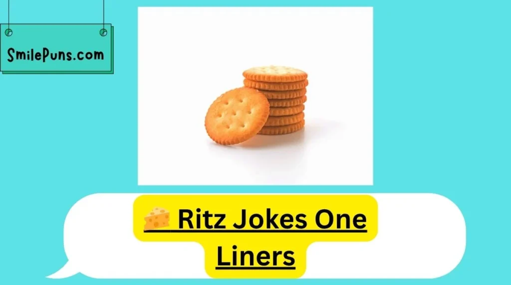 š§ Ritz Jokes One Liners