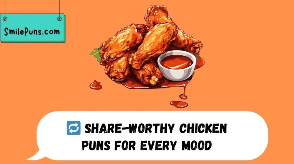🔁 Share-Worthy Chicken Puns for Every Mood