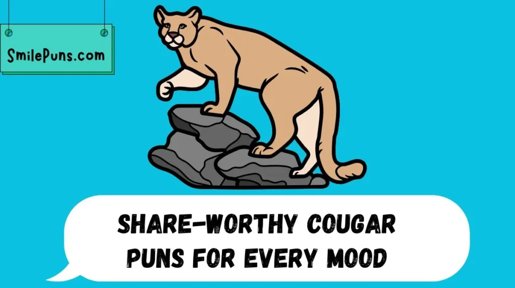 Share-Worthy Cougar Puns for Every Mood