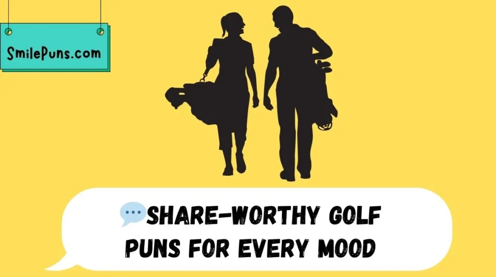 💬Share-Worthy Golf Puns for Every Mood