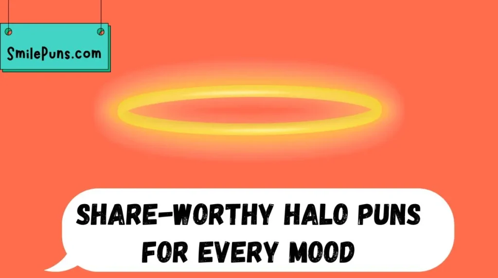 Share-Worthy Halo Puns for Every Mood