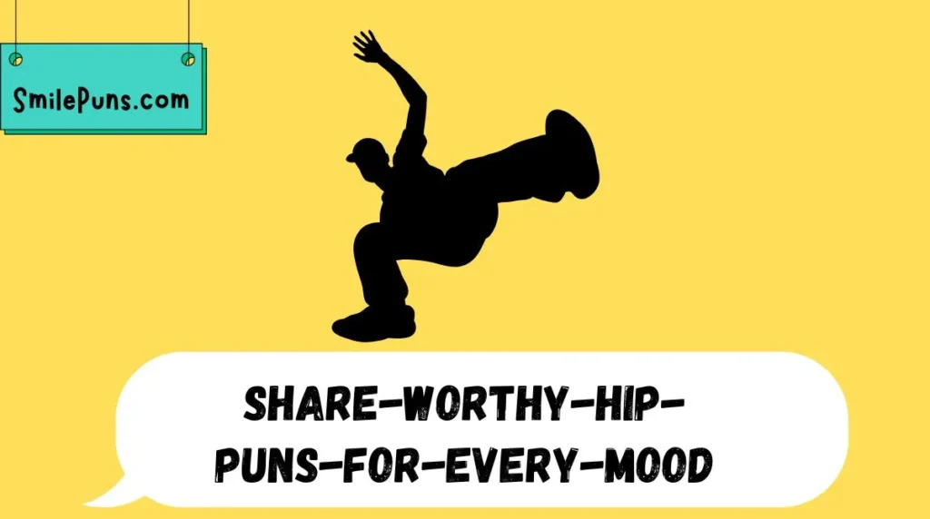 Share-Worthy Hip Puns for Every Mood