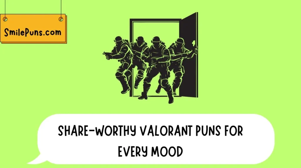 Share-Worthy Valorant Puns for Every Mood