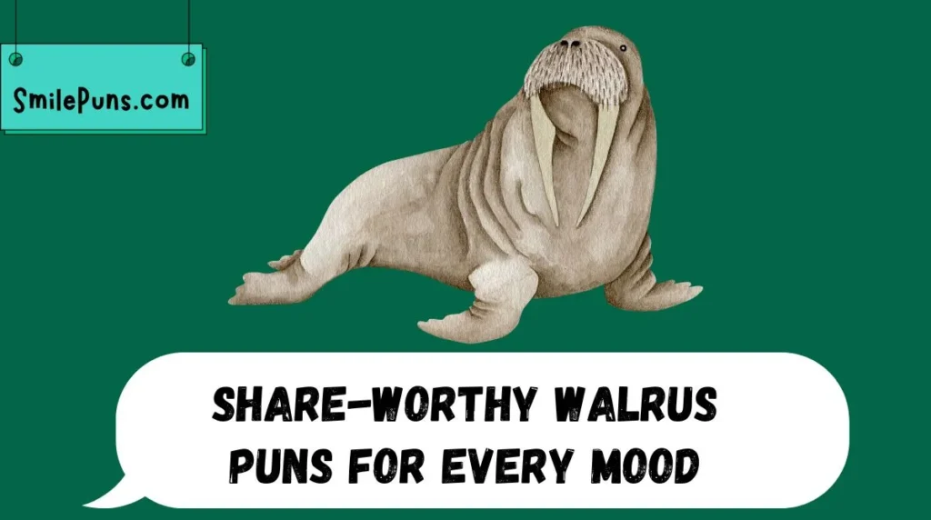 Share-Worthy Walrus Puns for Every Mood