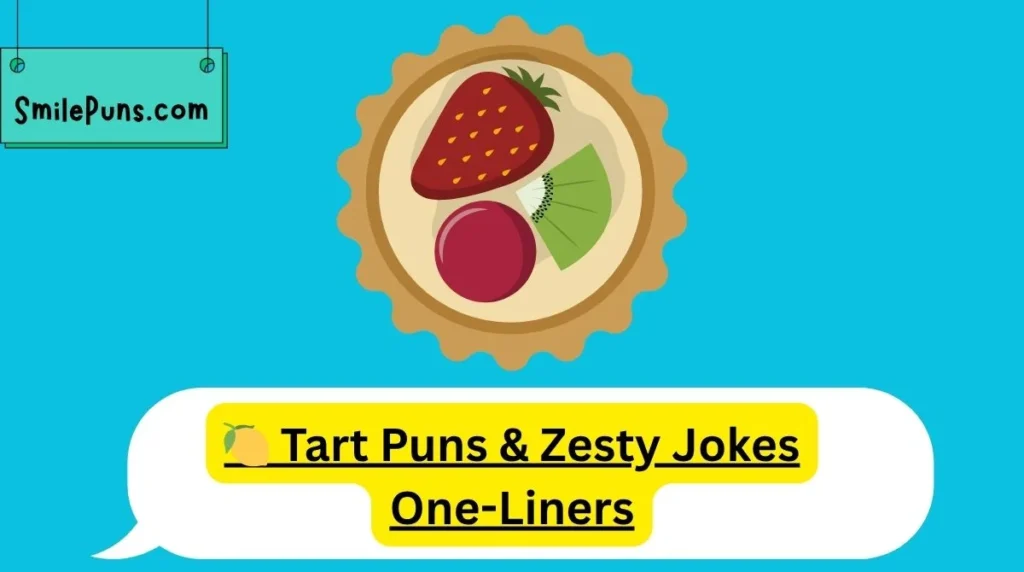 🍋 Tart Puns & Zesty Jokes One-Liners