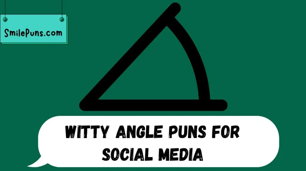 Witty Angle Puns for Social Media