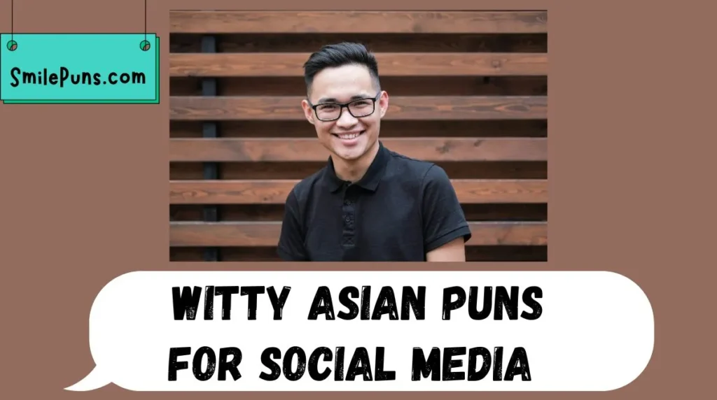 Witty Asian Puns for Social Media 💬