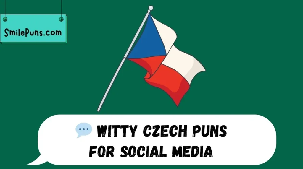 💬 Witty Czech Puns for Social Media