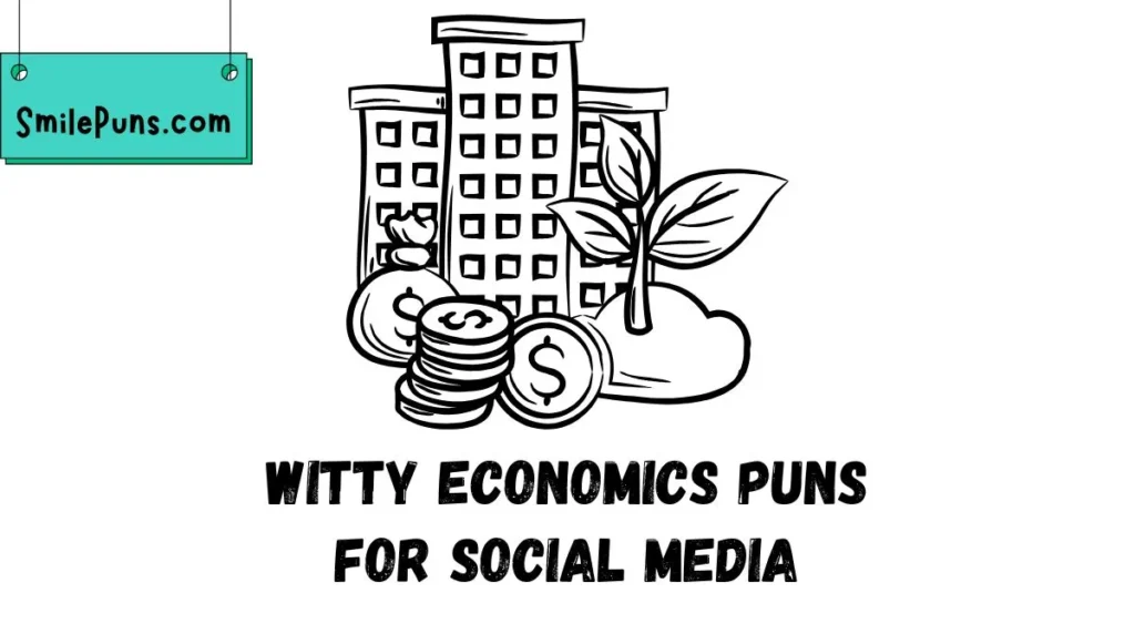 Witty Economics Puns for Social Media