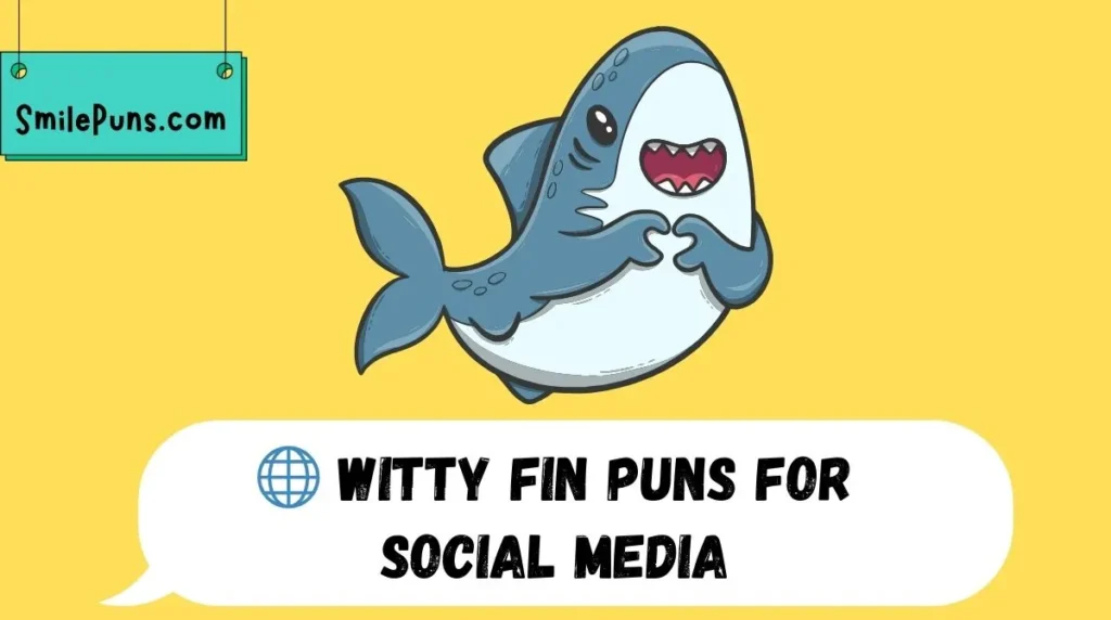 🌐 Witty Fin Puns for Social Media