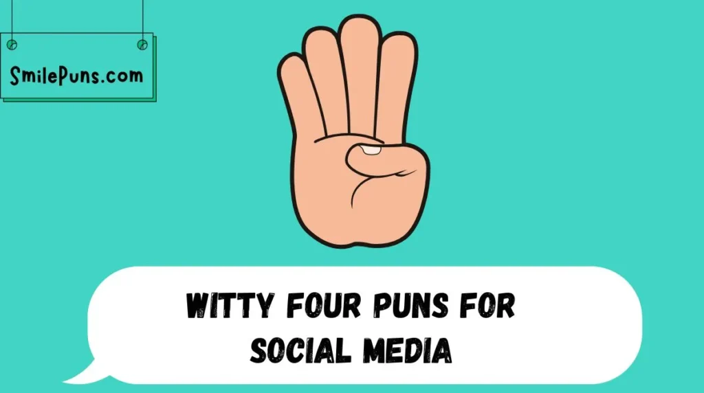 Witty Four Puns for Social Media