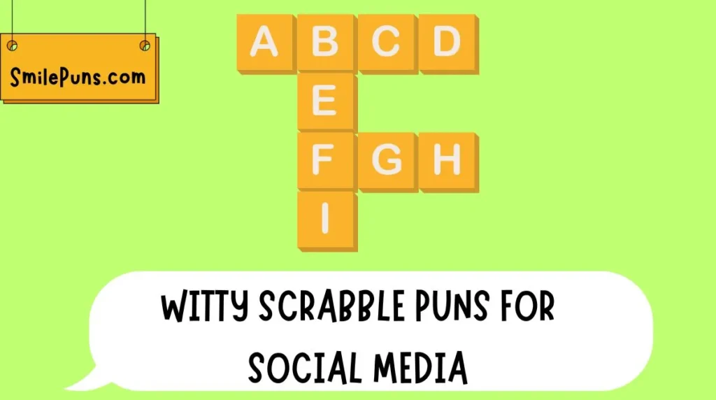 Witty Scrabble Puns for Social Media