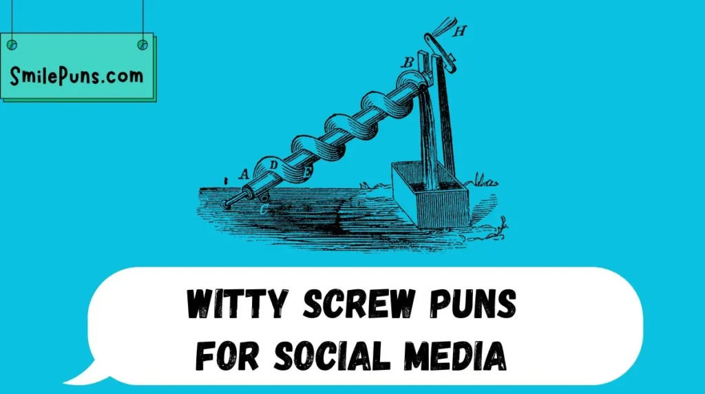 Witty Screw Puns for Social Media