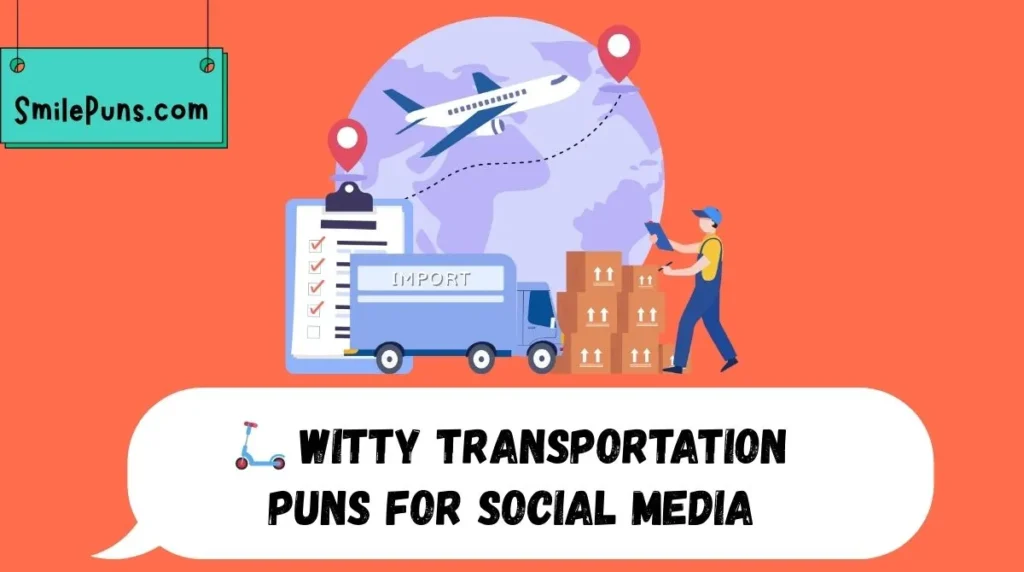 🛴 Witty Transportation Puns for Social Media