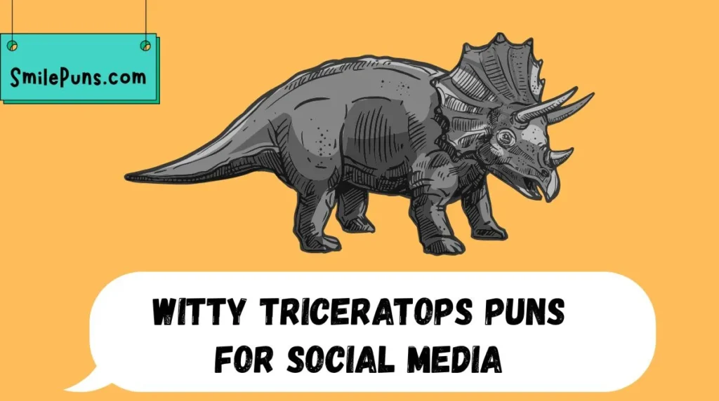 Witty Triceratops Puns for Social Media