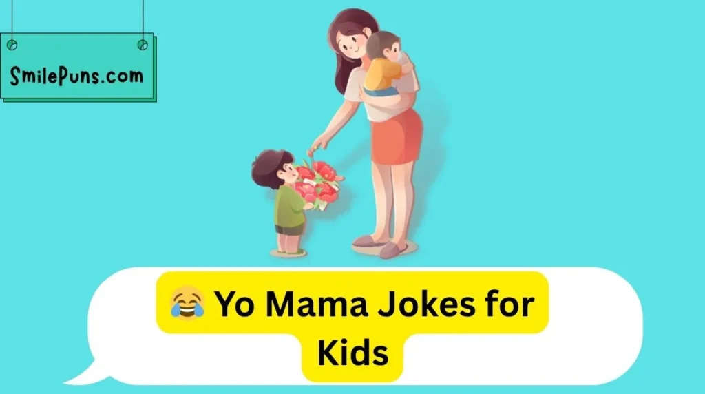 😂 Yo Mama Jokes for Kids