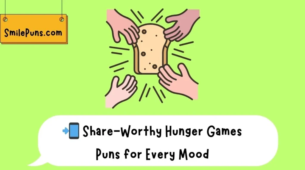 📲 Share-Worthy Hunger Games Puns for Every Mood