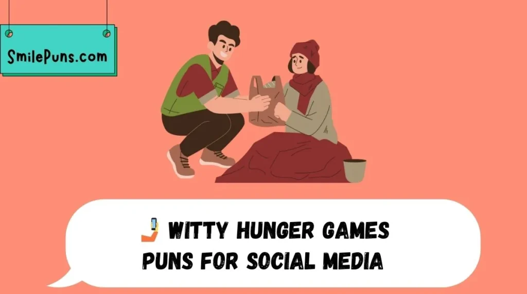 🤳 Witty Hunger Games Puns for Social Media