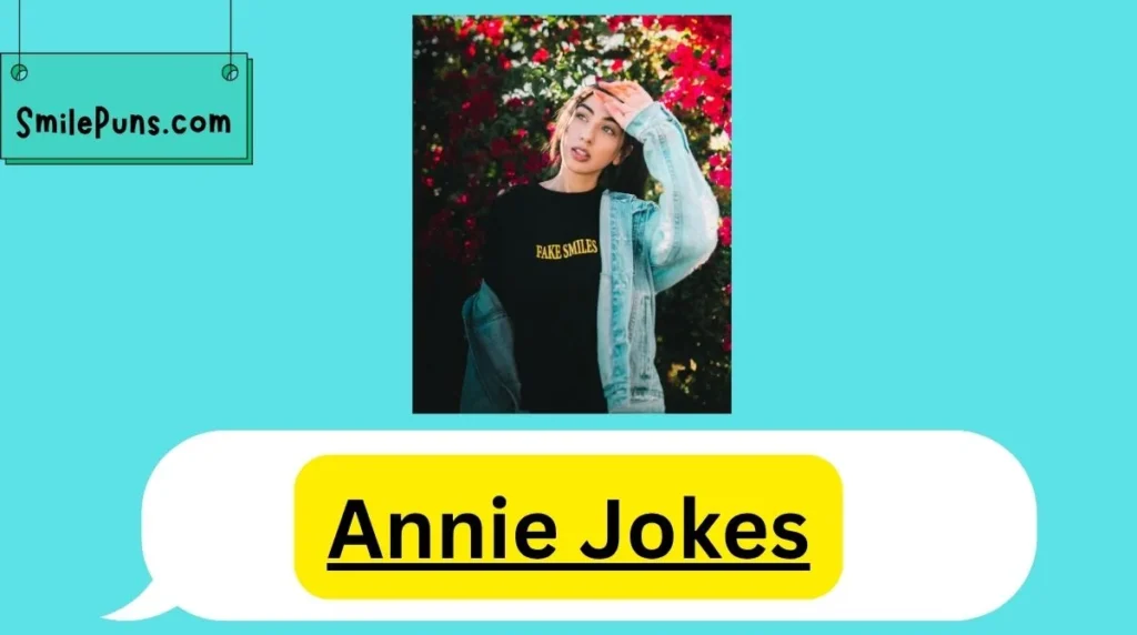 Annie Jokes
