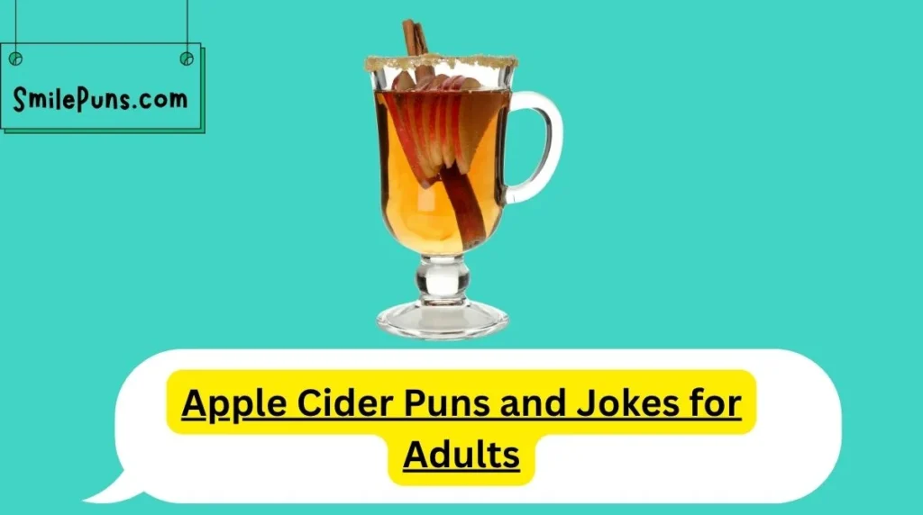 Apple Cider Puns and Jokes for Adults