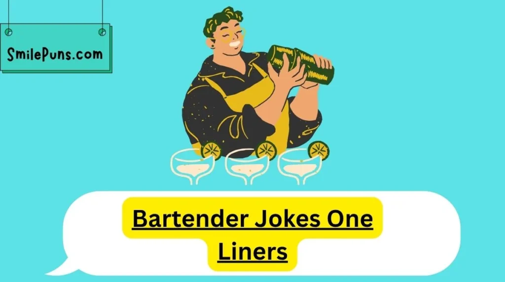 Bartender Jokes One Liners