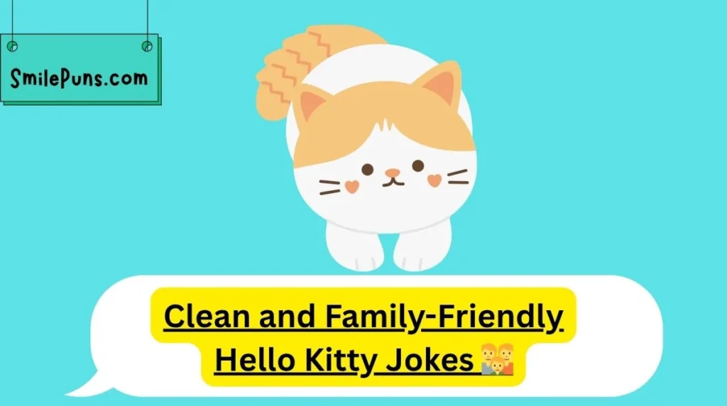 Clean and Family-Friendly Hello Kitty Jokes 👪
