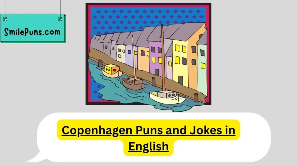 Copenhagen Puns and Jokes in English