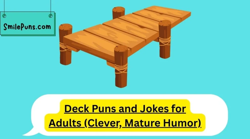 deck-puns-and-jokes-for-adults-clever-mature-humor