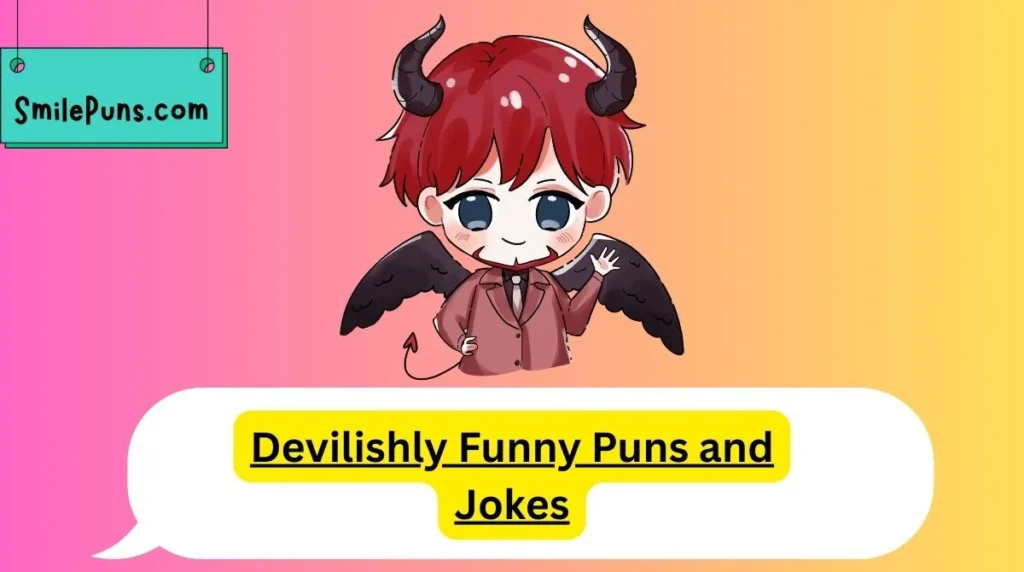 Devilishly Funny Puns and Jokes