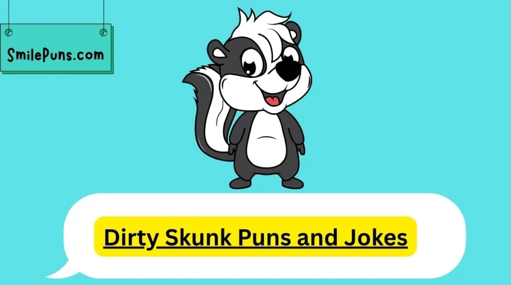 Dirty Skunk Puns and Jokes