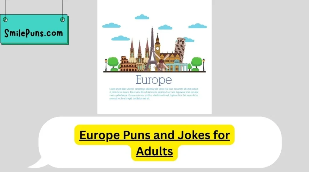 Europe Puns and Jokes for Adults