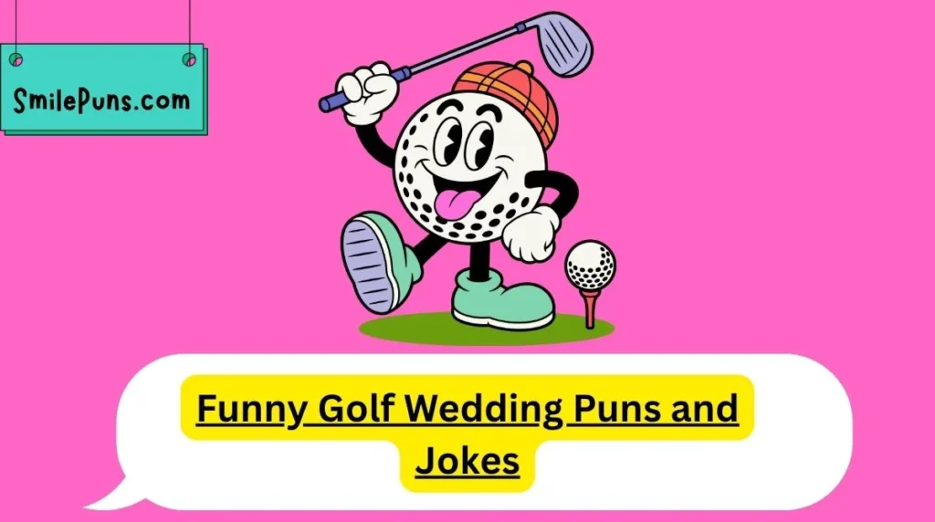 Funny Golf Wedding Puns and Jokes