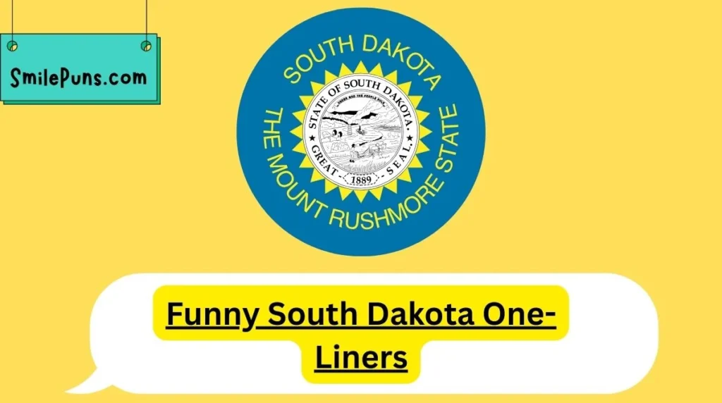 Funny South Dakota One-Liners