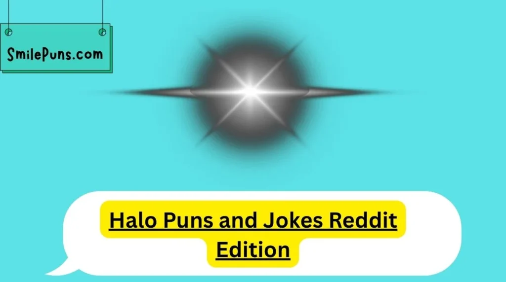 Halo Puns and Jokes Reddit Edition