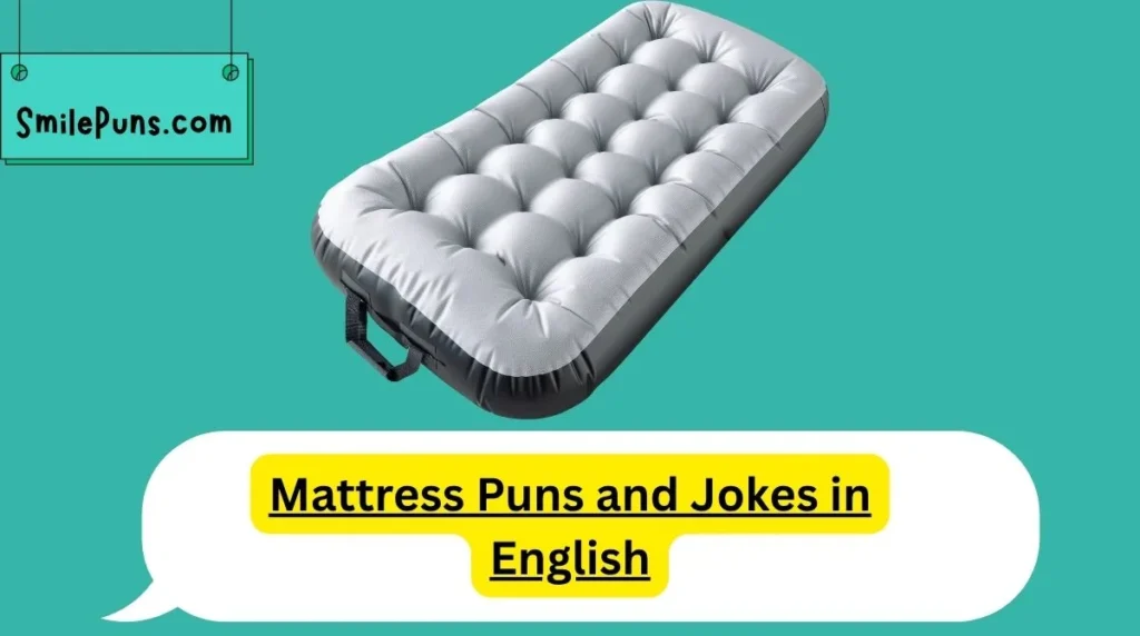 Mattress Puns and Jokes in English