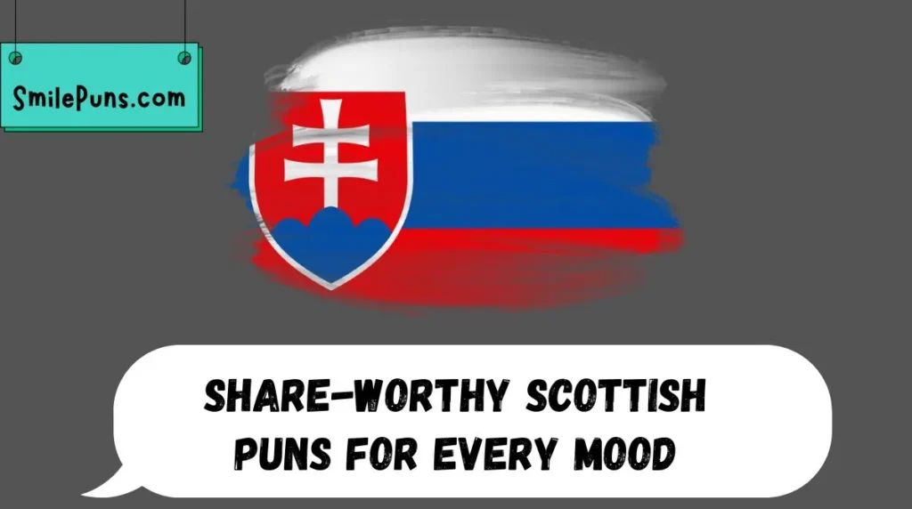 Share-Worthy Scottish Puns for Every Mood